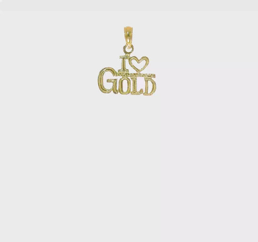 10KT Yellow Gold Polished / Textured I LOVE GOLD Charm