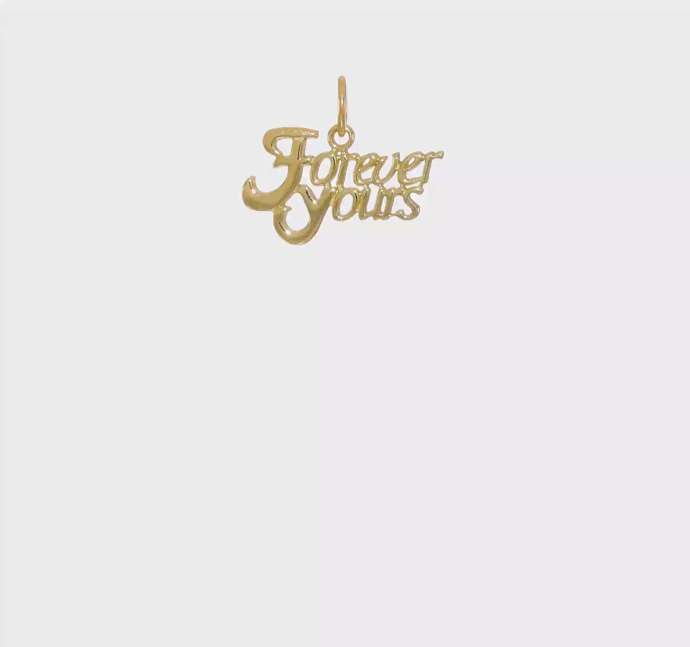 14KT YELLOW GOLD FOREVER YOURS Charm