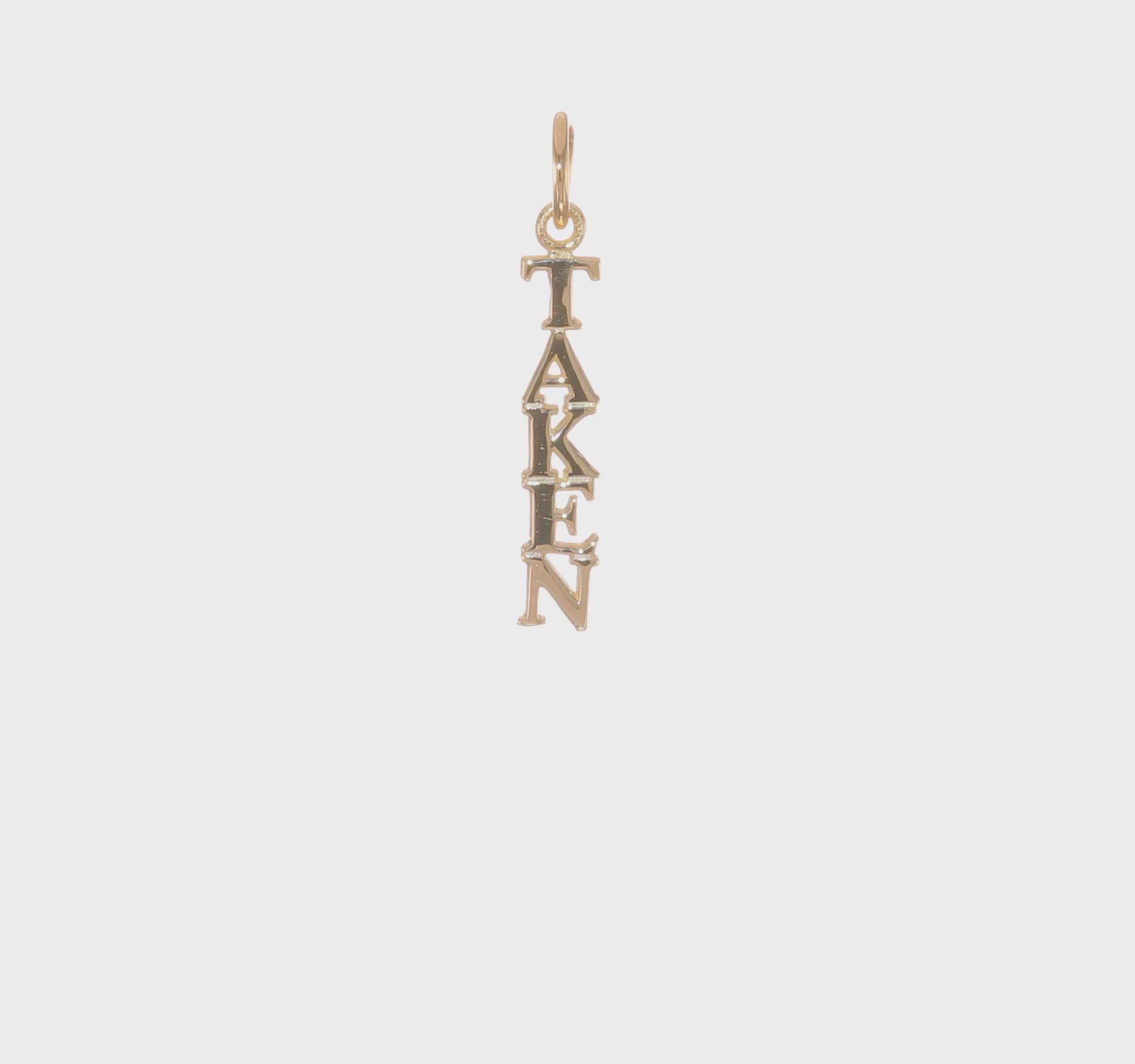 10kt Yellow Gold Talking - TAKEN Charm
